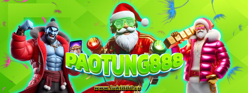PAOTUNG888