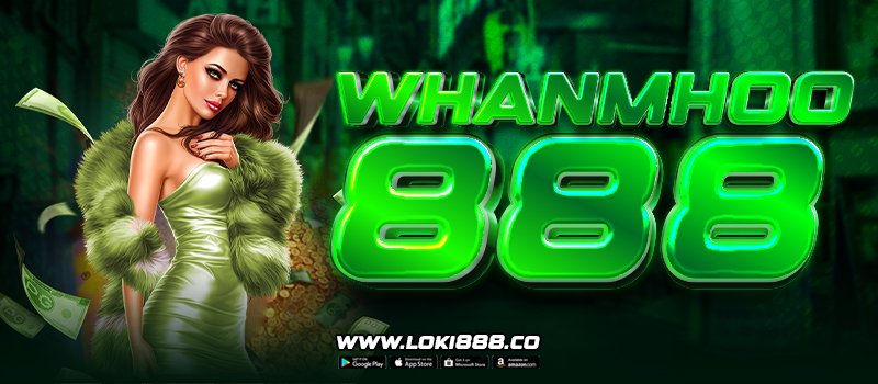 WHANMHOO888